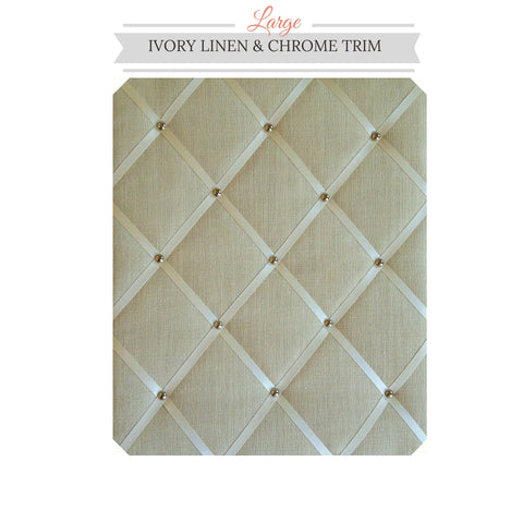 Ivory Linen & Chrome Notice Board